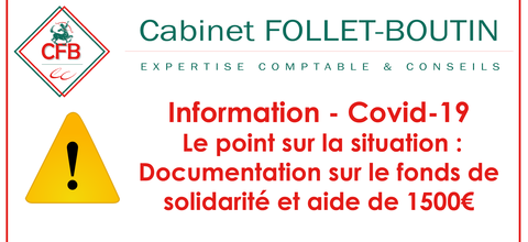 Information coronavirus - 25/03/2020 - Documentation sur le fonds de solidarité et aide de 1500€