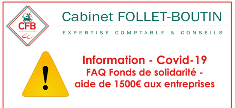 Information coronavirus - 03/04/2020 - FAQ Fonds de solidarité/aide de 1500 € aux entreprises