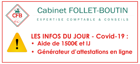 Infos du jour Covid-19 – 06/04/2020 : Aide de 1500€ et indemnités journalières + générateur d’attestations 