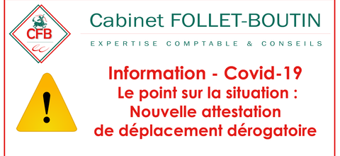 Information coronavirus - 25/03/2020 - Nouvelle attestation de déplacement dérogatoire