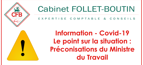 Information coronavirus - 24/03/2020 - Préconisations du Ministère du Travail sur la préservation de la santé et de la sécurité